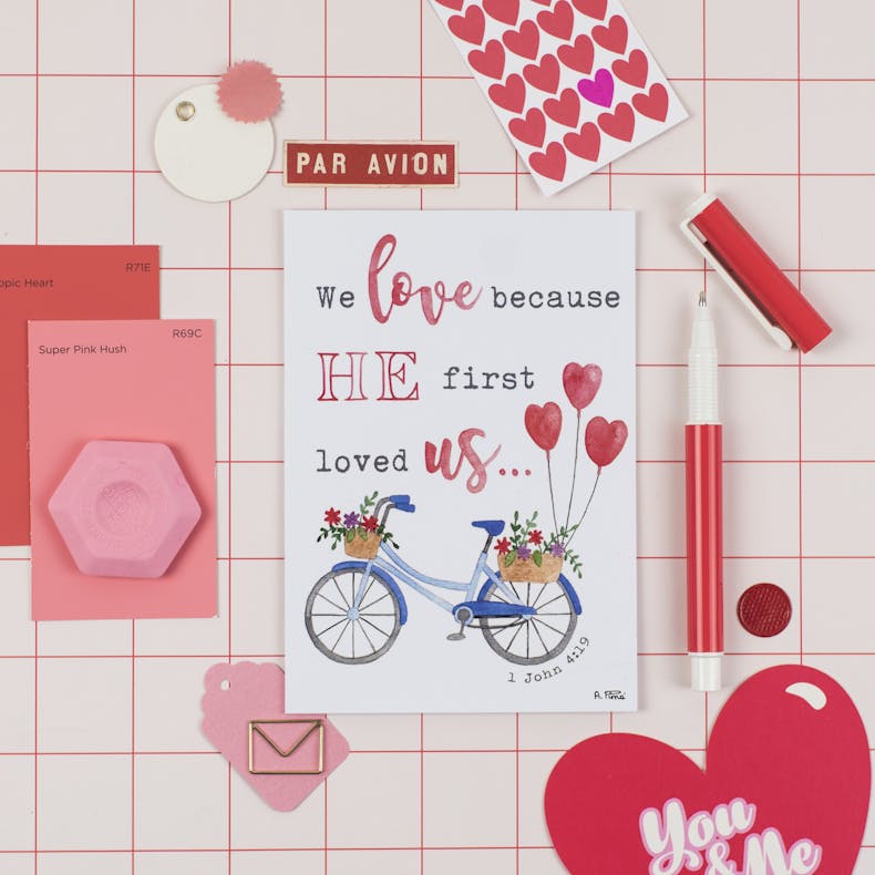 We Love Because He First Loved Us Card