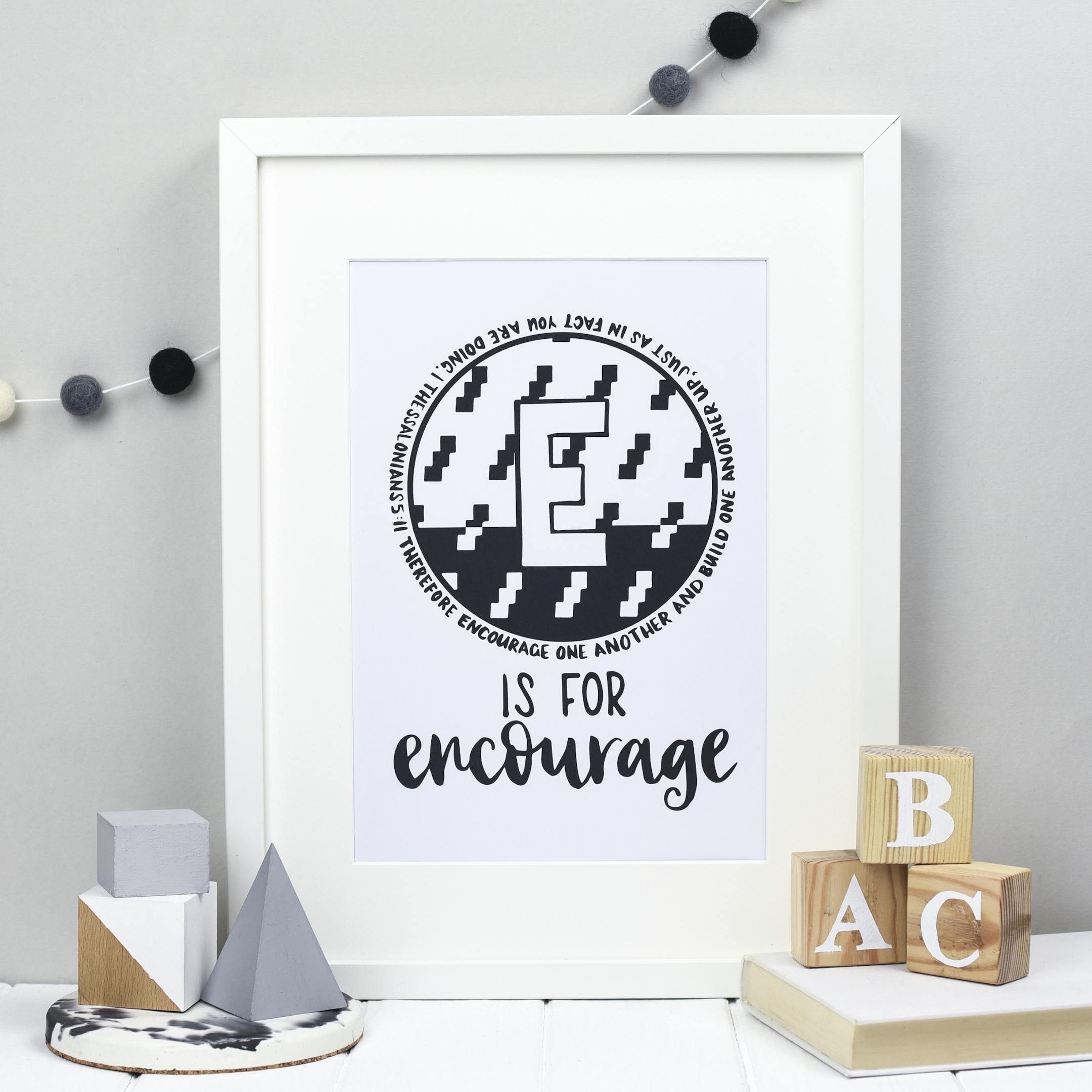 Letter E - Bible Alphabet Print - 1 Thessalonians 5:11 - Hope and Ginger