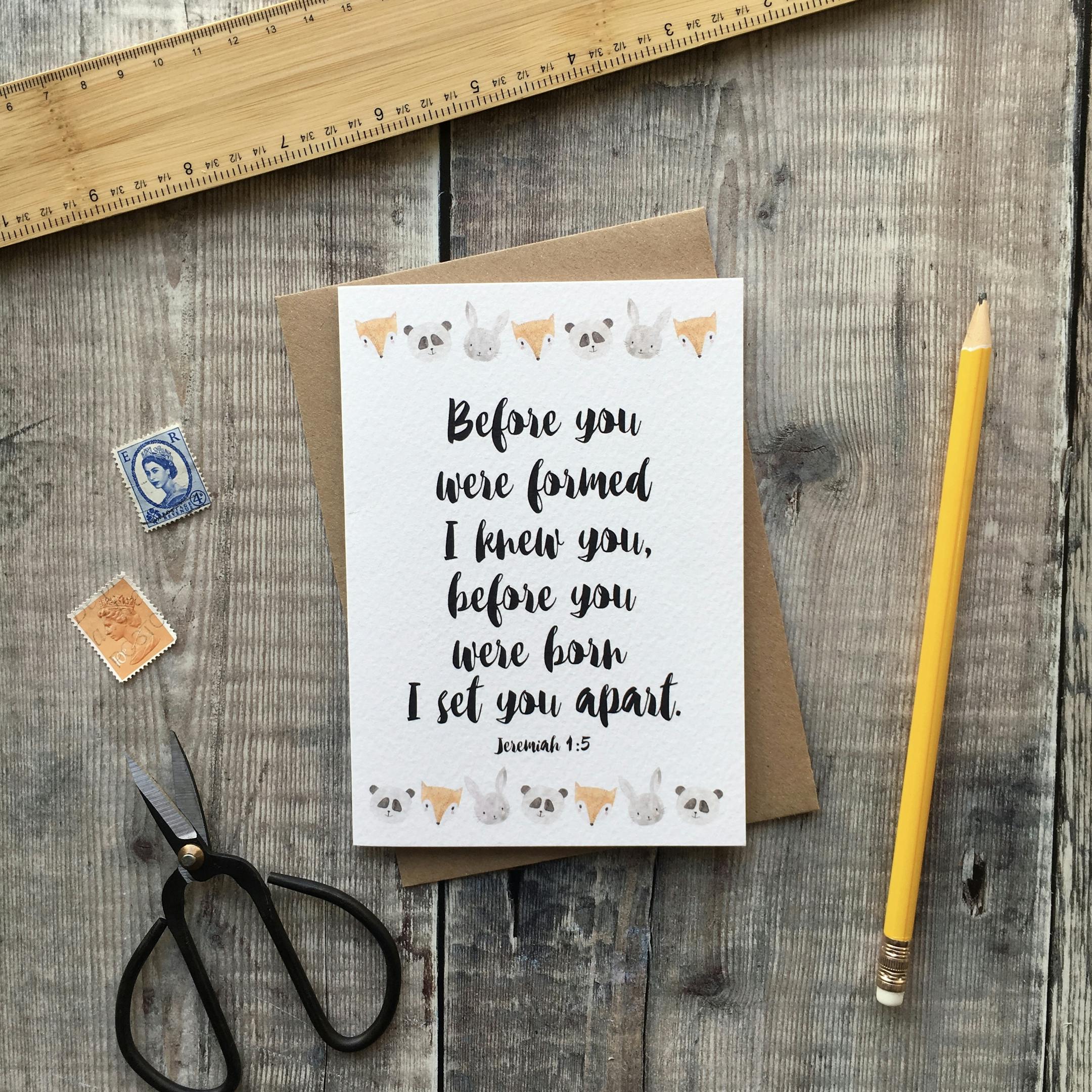 A6 Before You Were Formed, I Knew You Jeremiah 1:5 Card - Izzy and Pop