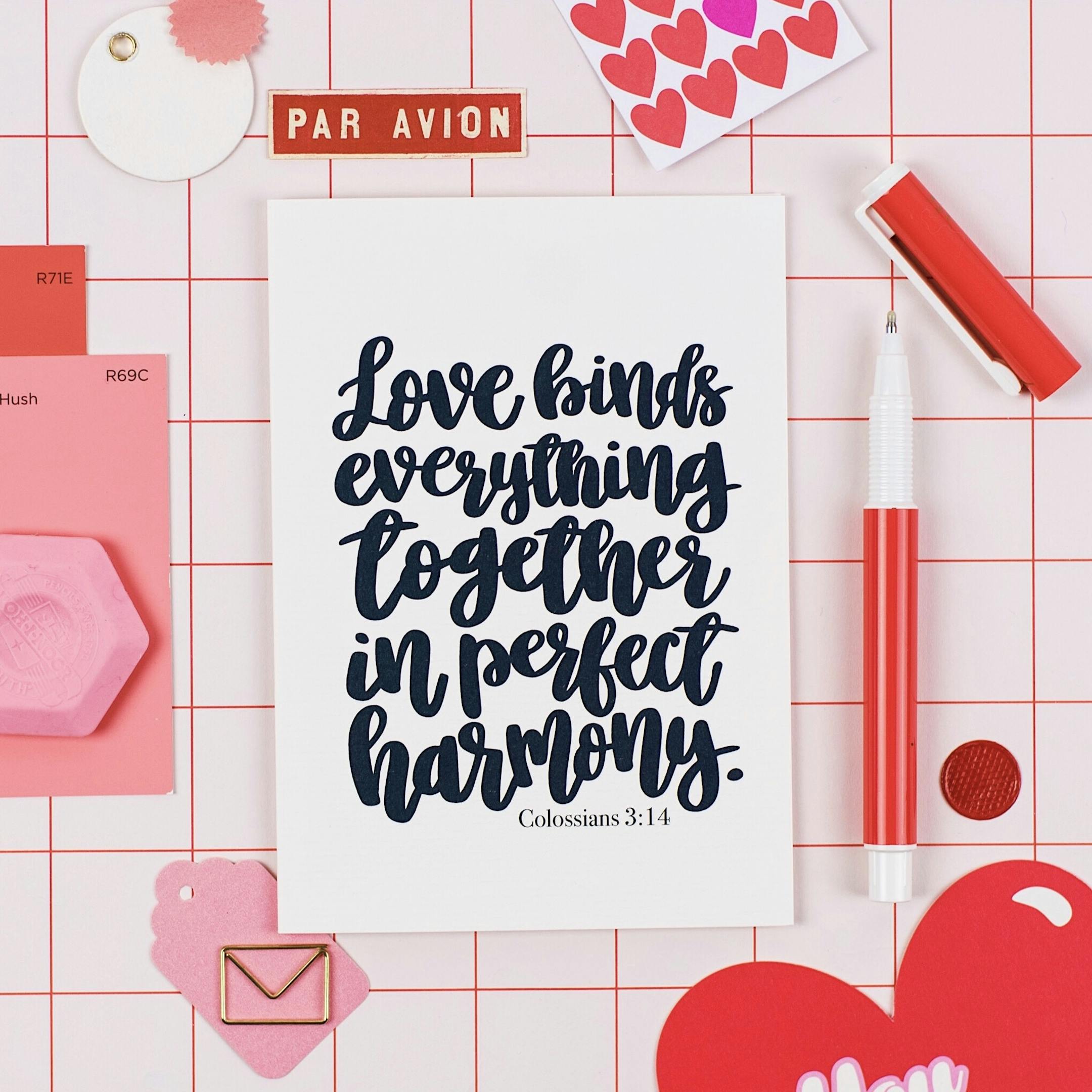 A6 Love Binds Everything Together Card - Colossians 3:14 - Izzy and Pop