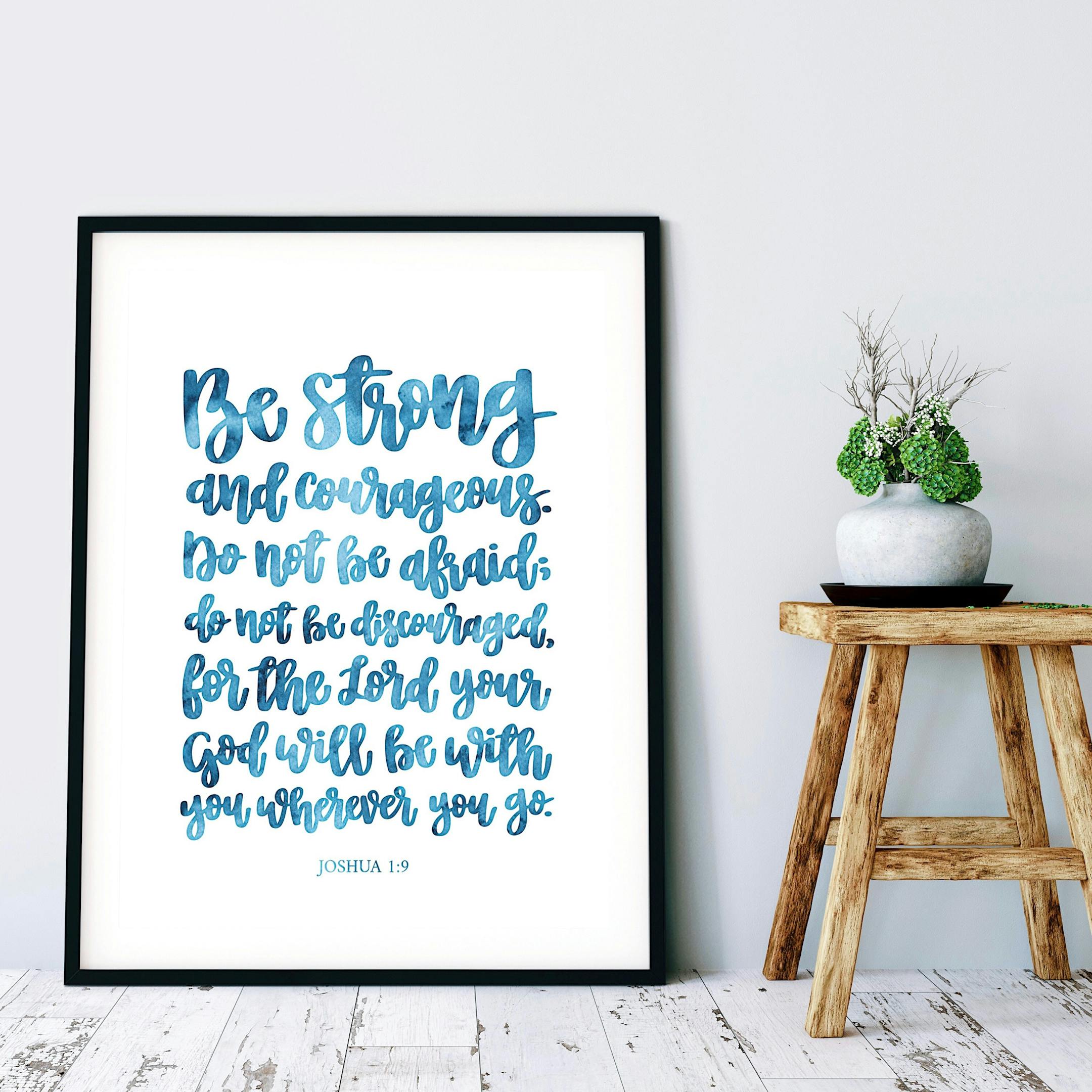 Blue Wash Be Strong And Courageous Calligraphy Print - Joshua 1:9 - Izzy & Pop