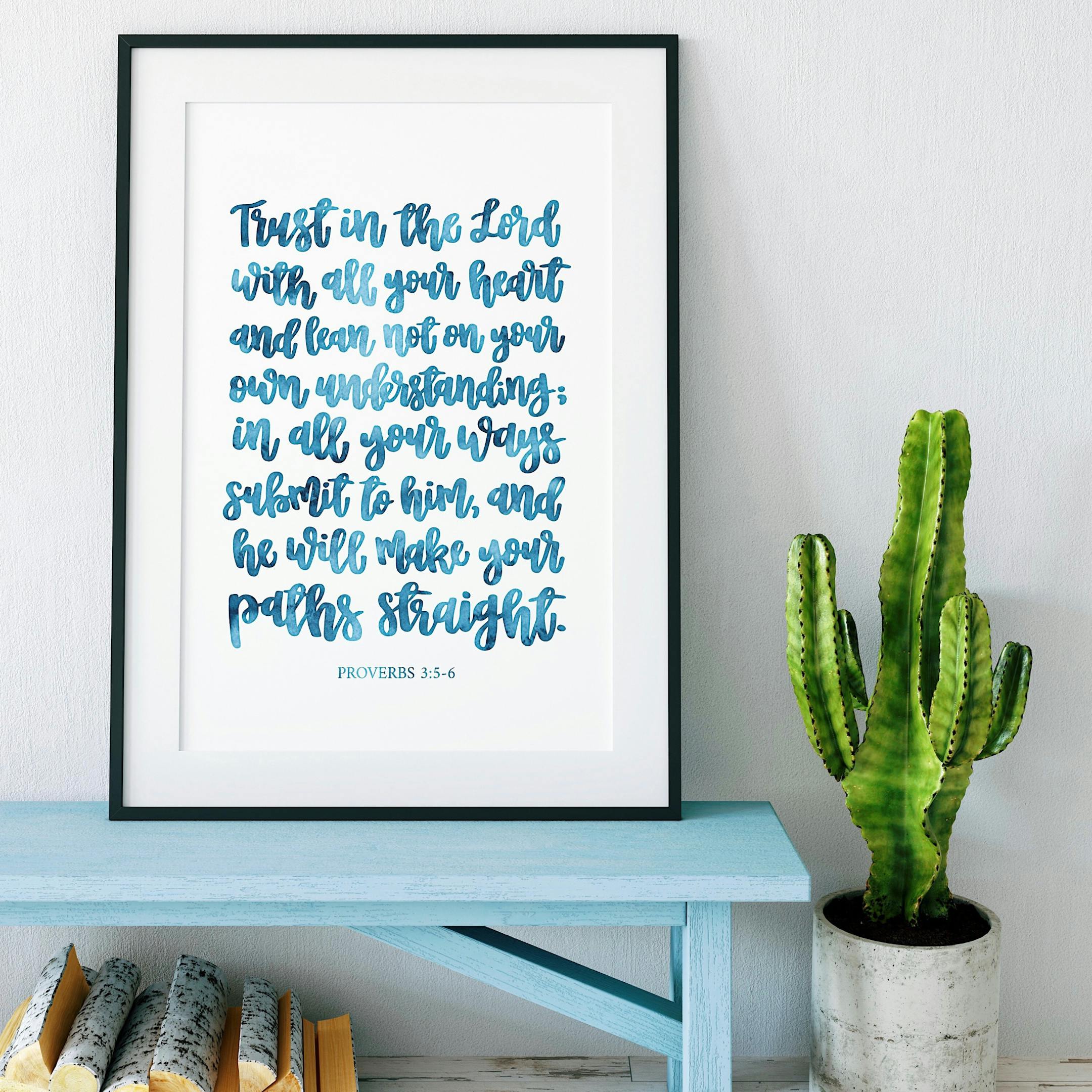 Blue Wash Trust In The Lord Calligraphy Print - Proverbs 3:5-6 - Izzy & Pop