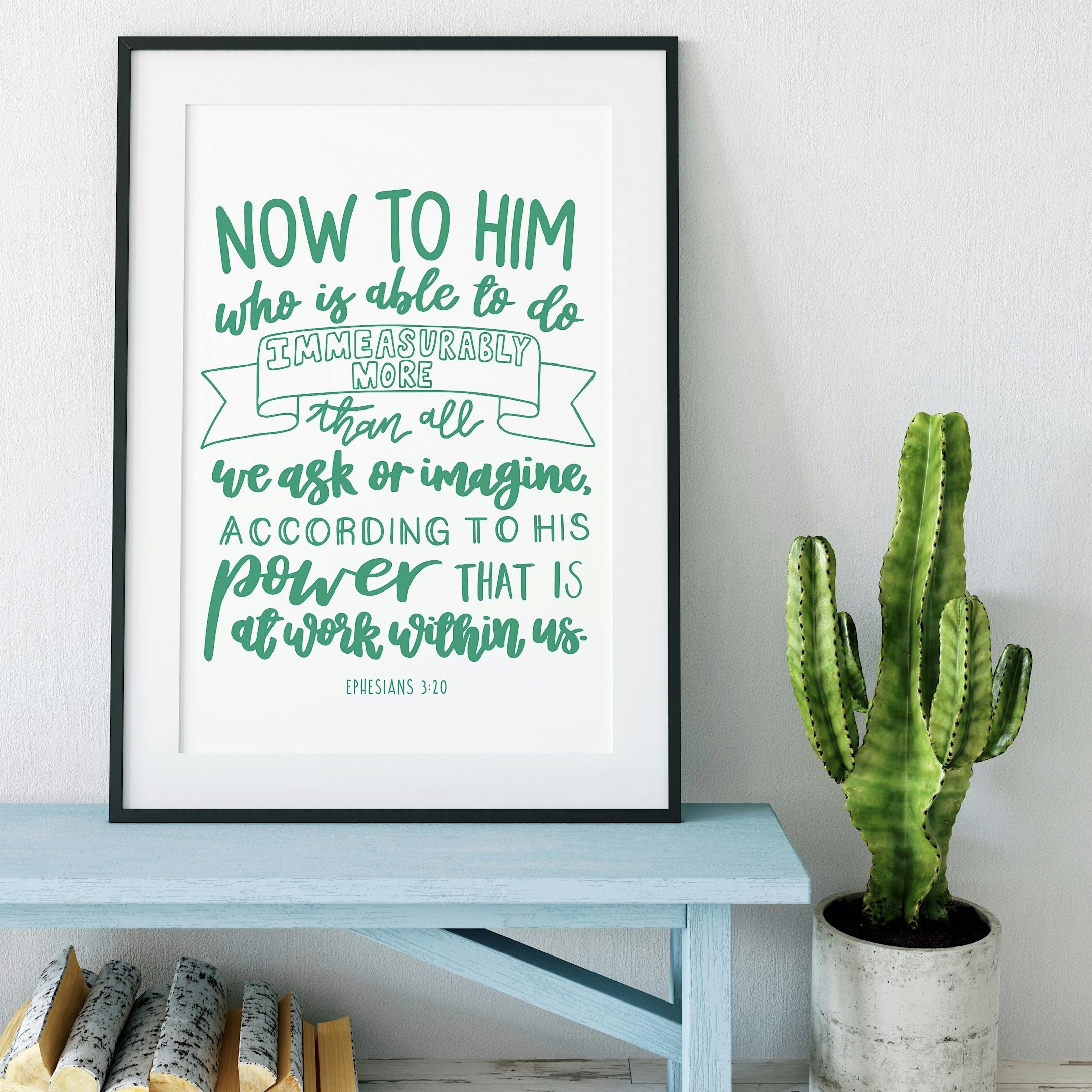 Green Now To Him Who Is Able Print - Ephesians 3:20 - Izzy and Pop