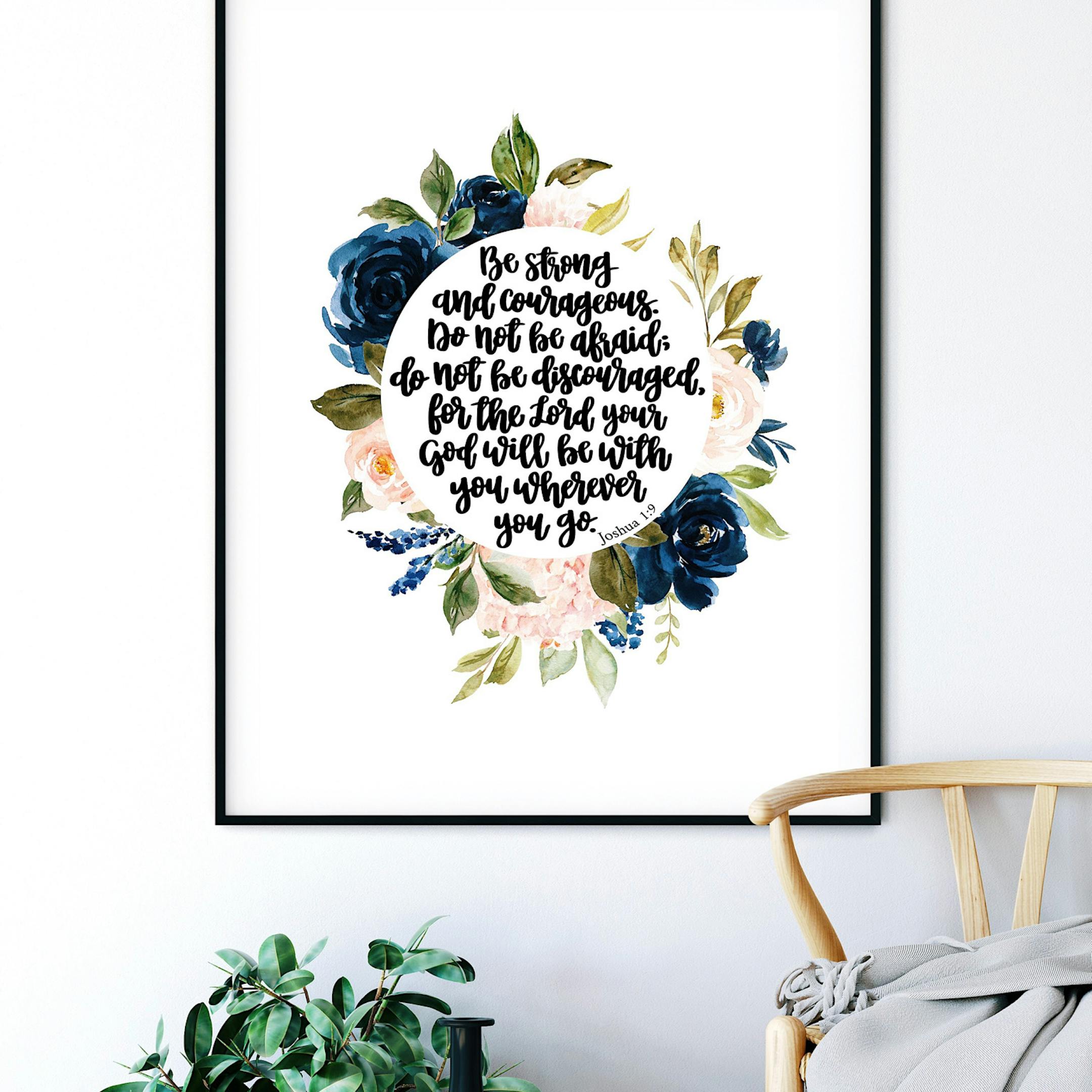 Joshua 1:9 Floral Print - Izzy & Pop