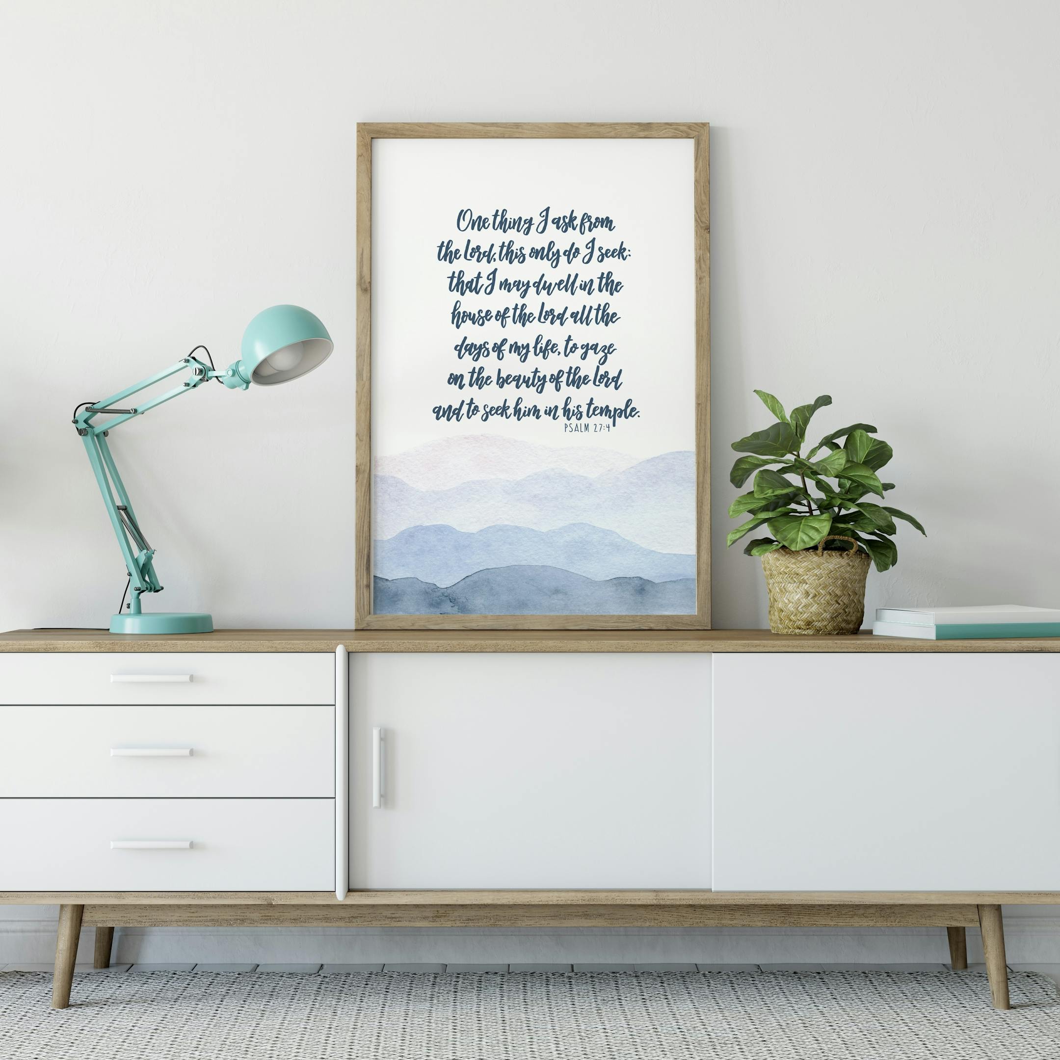 One Thing I Ask From The Lord - Psalm 27:4 Print - Izzy and Pop
