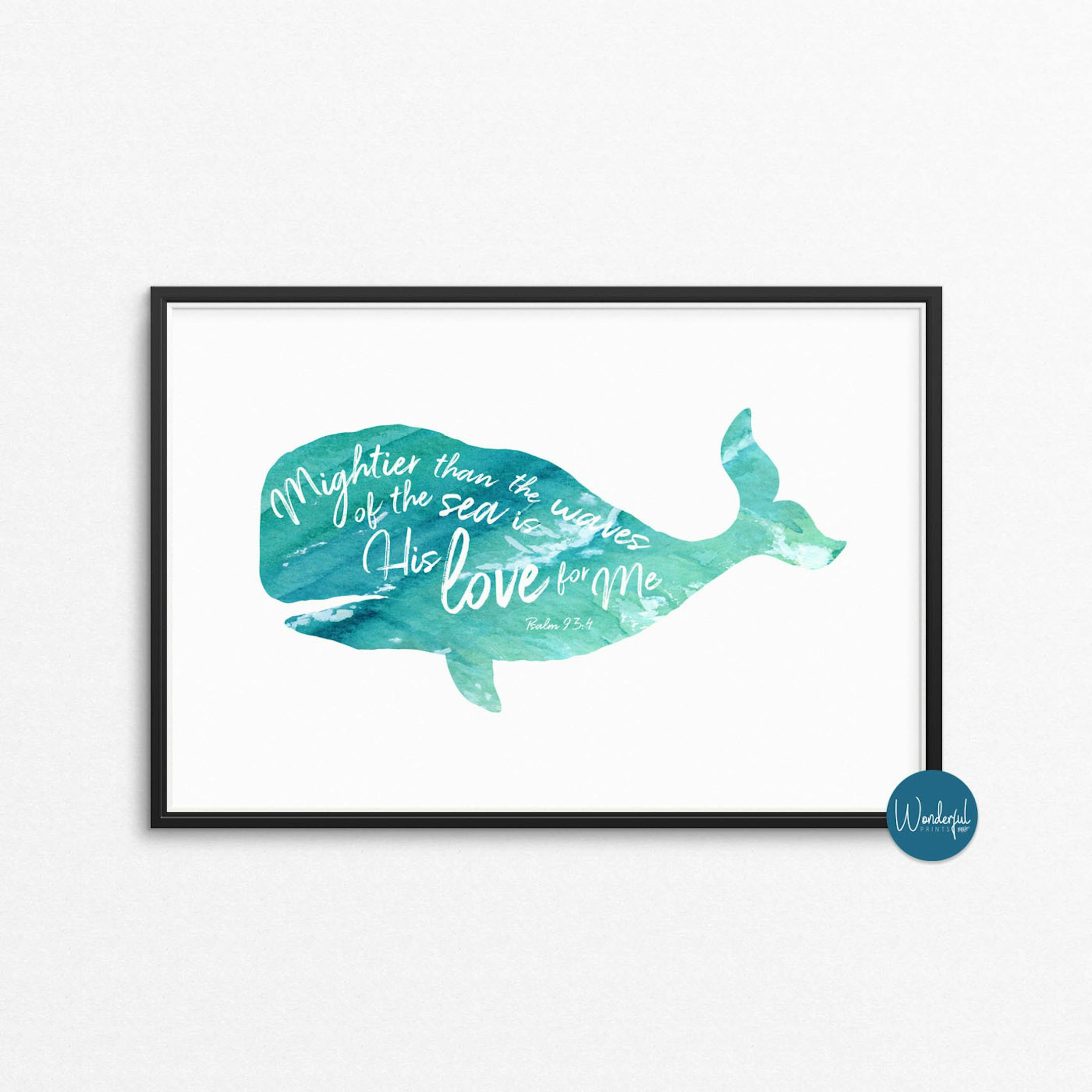 Whale Psalm 93:4 Scripture Print | Wonderful Prints | Cheerfully Given